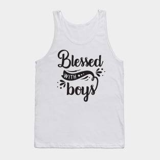 Blessed with boys Tank Top